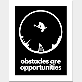 Obstacles are Opportunities Parkour Posters and Art